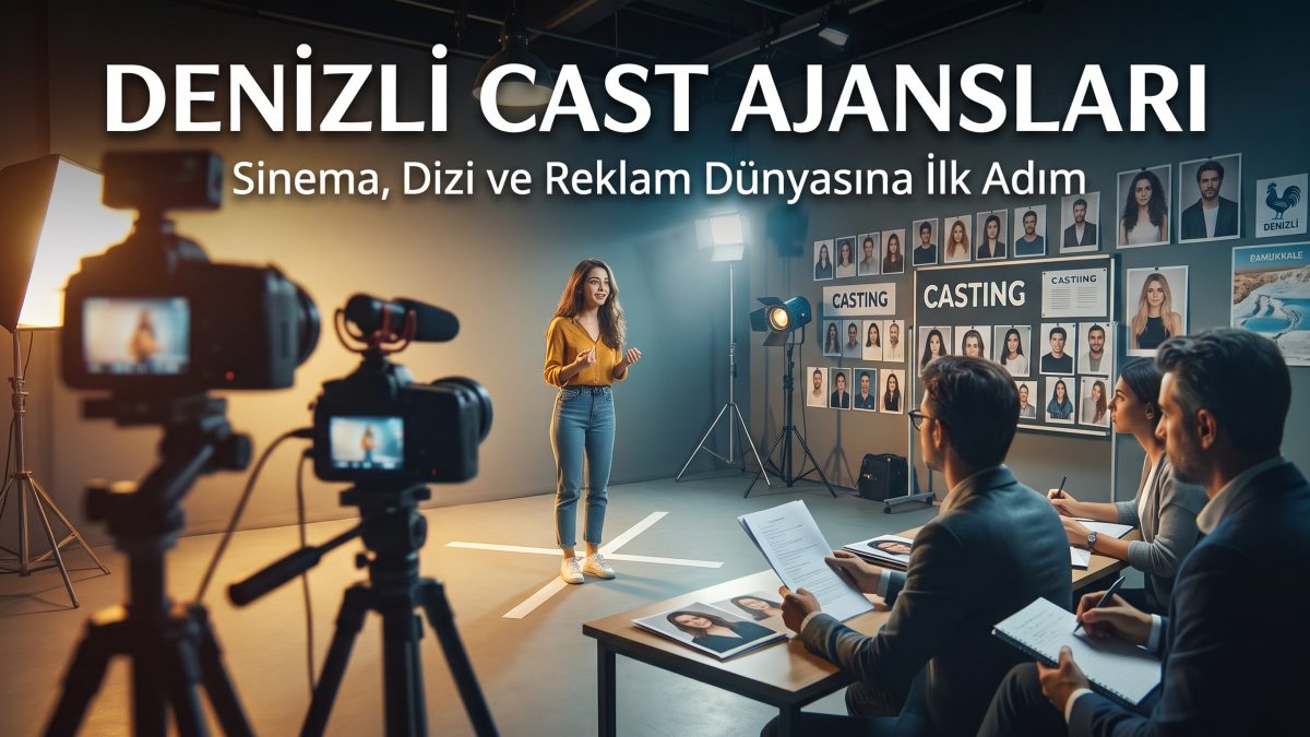 Denizli Cast Ajansları
