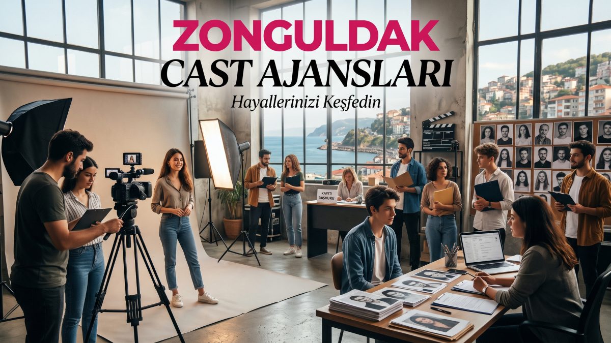 Zonguldak Cast Ajansları