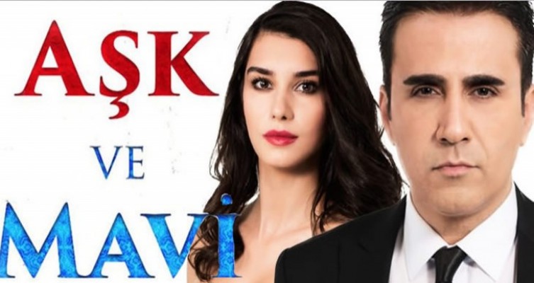 Aşk ve Mavi  Dizisi